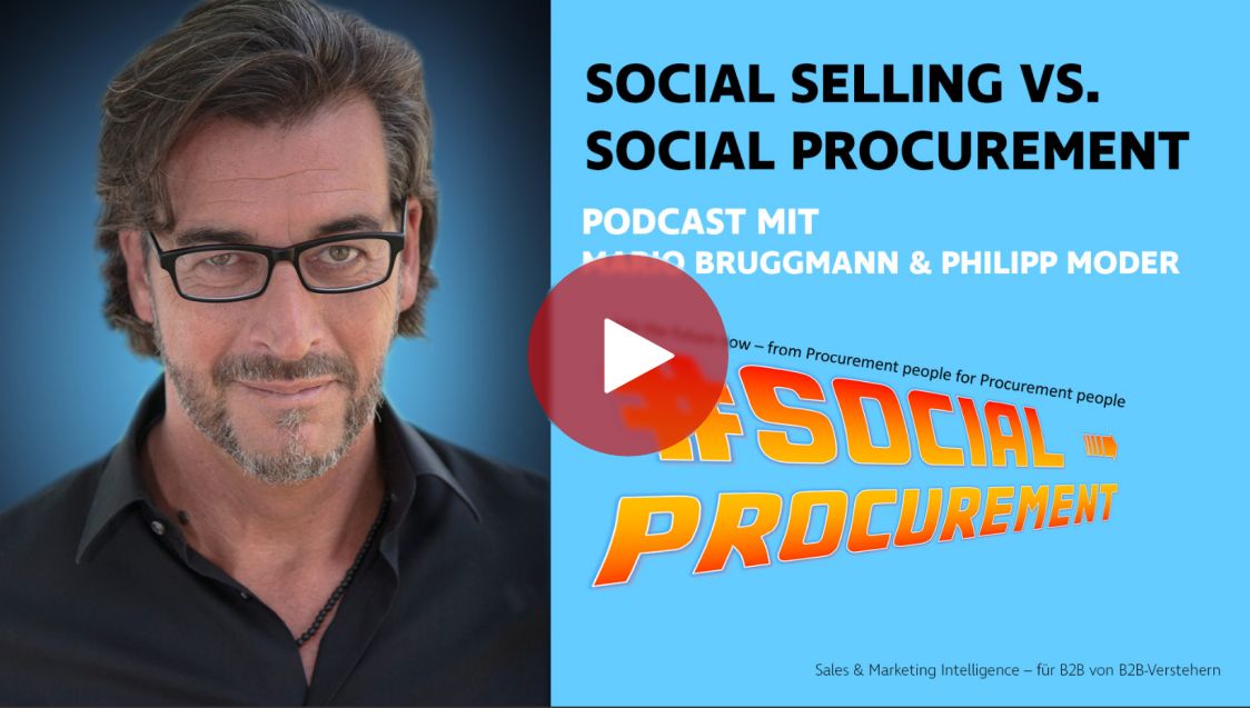 Social Selling vs. Social Procurement - Podcast mit Philipp & Mario