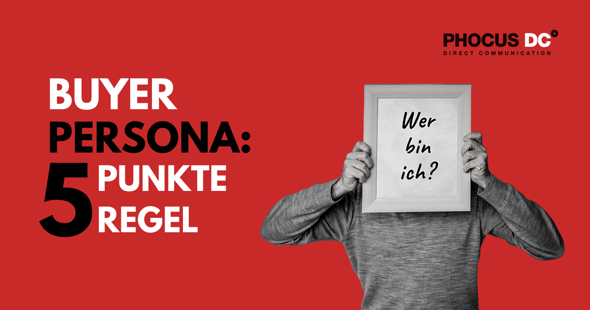 Inbound Marketing: Auf diese Punkte solltet ihr bei der Erstellung einer Buyer Personas im B2B-Bereich achten