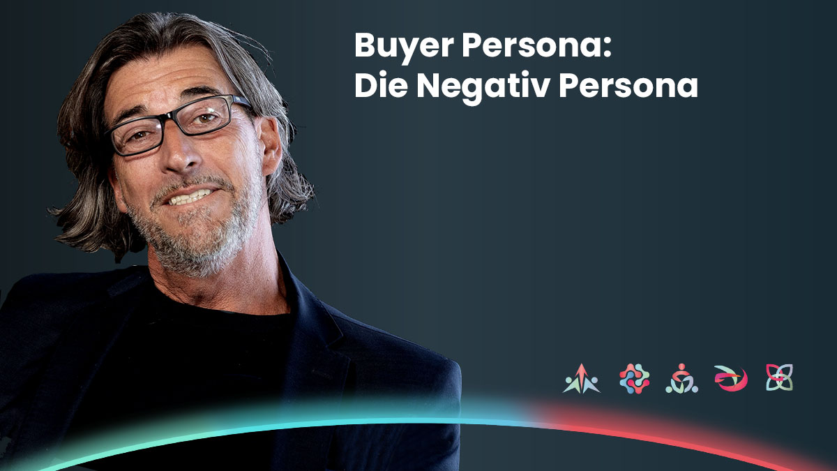 Buyer Persona: Definition Negativ Persona | Risiken & Abgrenzung
